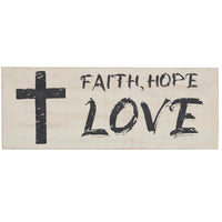 Faith Hope Love Wooden Sign 5.5x14.5