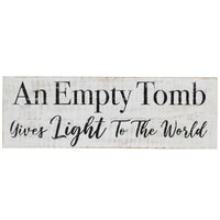 An Empty Tomb Wooden Sign 5x15