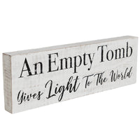 An Empty Tomb Wooden Sign 5x15