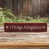 I Pledge Allegiance Red Wooden Sign 2.75x13