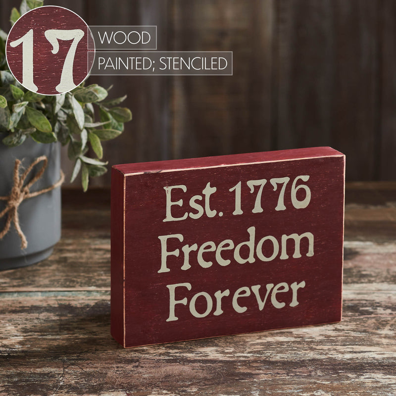 Freedom Forever Wooden Sign 6x8x1.5
