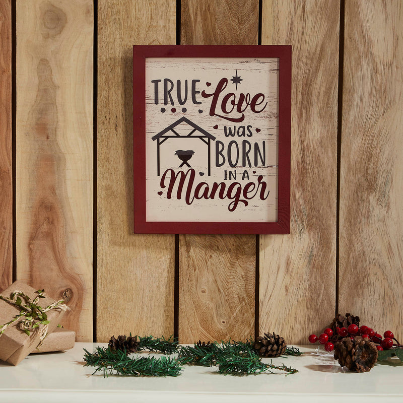 True Love Was Born In A Manger Framed Wall Hanging Sign 12x10