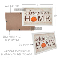 Welcome To Our Home Pumpkin Wall Sign 10x16