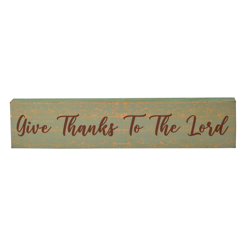 Give Thanks To The Lord Green Base MDF Sign 3x14