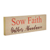 Sow Faith Gather Abundance Green Base MDF Sign 5x15