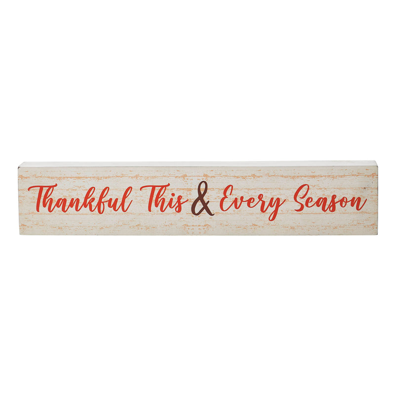 Thankful This & Every Season Cream Base MDF Sign 3x15