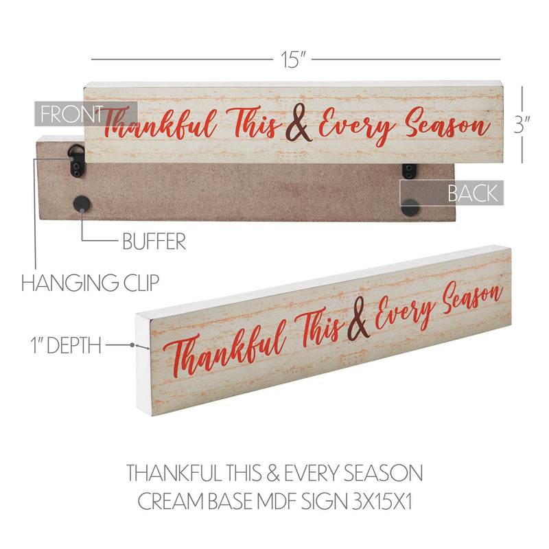 Thankful This & Every Season Cream Base MDF Sign 3x15