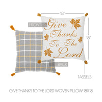 Harvest Blessings Give Thanks to the Lord Woven Pillow 18x18