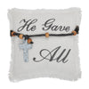 Celebrate Grace He Gave All Cross Ornament Pillow 9x9