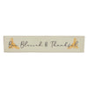 Buzzy Bees Bee Blessed & Thankful MDF Wall Sign 3x14x0.75