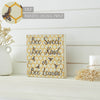 Buzzy Bees Bee Sweet, Bee Kind, or Bee Leavin! MDF Block Sign 8x8x1