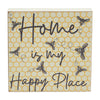 Buzzy Bees Home Is My Happy Place MDF Block Sign 6x6x1