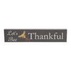 Buzzy Bees Let's Bee Thankful Grey MDF Wall Sign 3x14x0.75