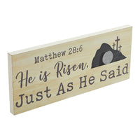 Celebrate Grace He Is Risen Just As He Said MDF Wall Sign 8x19x1