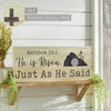 Celebrate Grace He Is Risen Just As He Said MDF Wall Sign 8x19x1