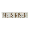 Celebrate Grace He Is Risen MDF Sign 3x13x1