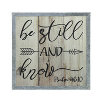 Celebrate Grace Psalm 46:10 Be Still And Know MDF Wall Sign 10x10x0.5