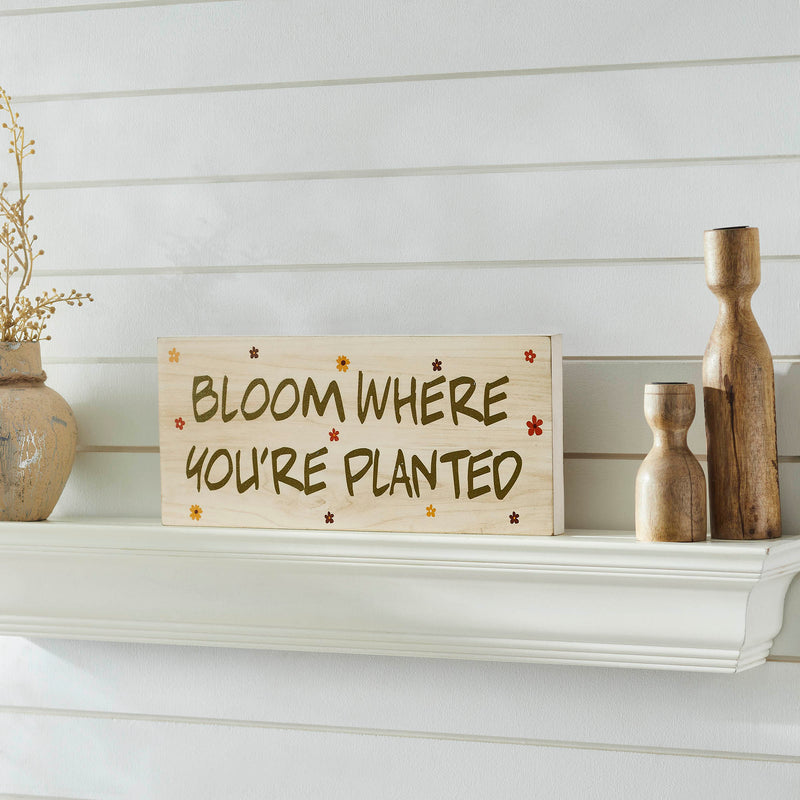 Spring In Bloom Bloom Where You're Planted MDF Wall Sign 5x14x0.75