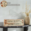 Spring In Bloom Gather Blooms, Spread Kindness MDF Wall Sign 4x15x0.75