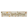 Spring In Bloom Hello Springtime w/ Flowers MDF Wall Sign 3x14x0.75