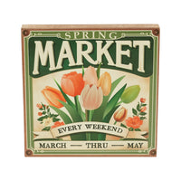 Spring In Bloom Spring Market Flowers Sale MDF Block Sign 8x8x1