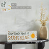 Spring In Bloom Our Little Patch of Sunshine Sign 4x14x0.75