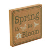 Spring In Bloom Spring Is In Bloom w/ Butterfly & Bee MDF Block Sign 8x8x1