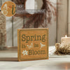 Spring In Bloom Spring Is In Bloom w/ Butterfly & Bee MDF Block Sign 8x8x1