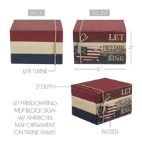 Let Freedom Ring MDF Block Sign w/ American Map Ornament On Twine 4x6x5 **BACKORDERED UNTIL MARCH 2025**