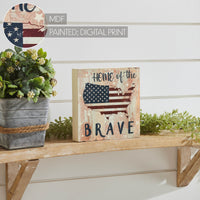 My Country Home Of The Brave American Flag On Map MDF Block Sign 6x6x1 **BACKORDERED UNTIL MARCH 2025**