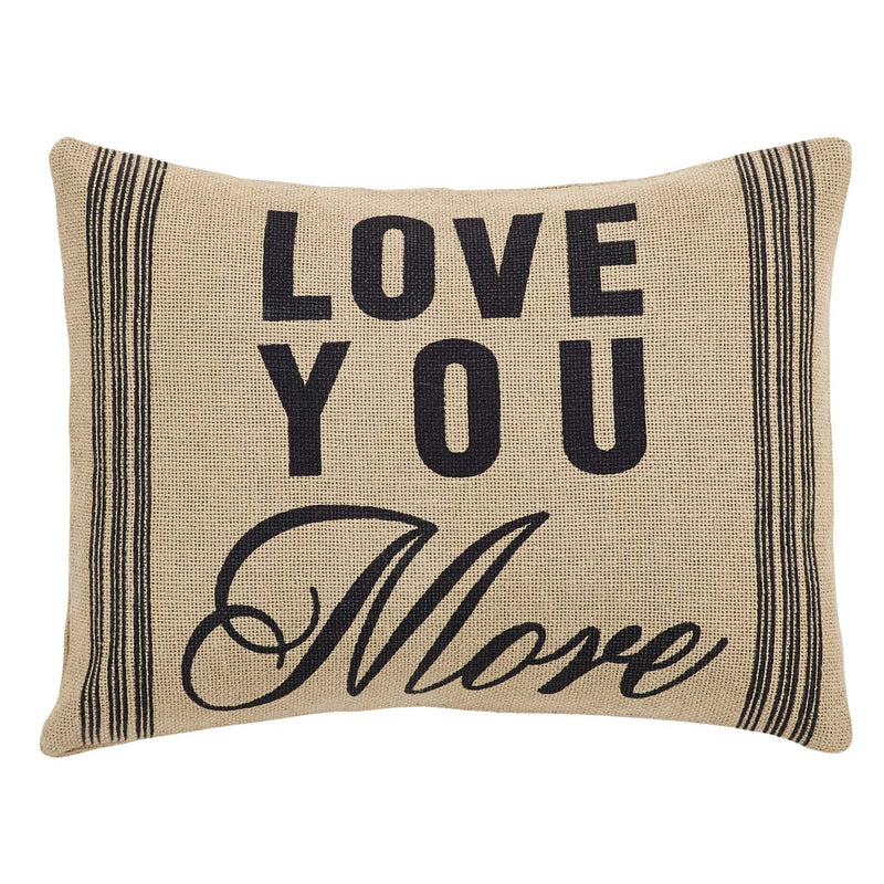 Love You More Pillow 14x18